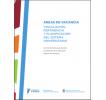 Áreas de vacancia: Vinculación, pertinencia y planificación del Sistema Universitario