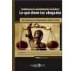 Confianza en la administración de justicia. Lo que dicen les abogades: Una encuesta en el Departamento Judicial La Plata