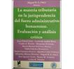 La materia tributaria en la jurisprudencia del fuero administrativo bonaerense: Evaluación y análisis crítico