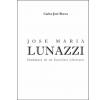 José María Lunazzi: Semblanza de un socialista libertario