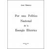 Por una política nacional de la energía eléctrica