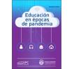 Educación en épocas de pandemia: Segunda parte