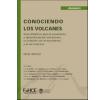 Conociendo los volcanes: Guía didáctica para la enseñanza y aprendizaje del volcanismo, su relación con el ecosistema y el ser humano