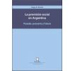 La previsión social en Argentina: Pasado, presente y futuro