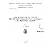 Aplicaciones de un cierto tipo de transformaciones canónicas a la mecánica celeste: Serie Astronómica - Tomo XXXV