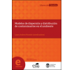 Modelos de dispersión y distribución de contaminantes en el ambiente