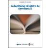 Laboratorio Creativo de Escritura II: Cuaderno de estudios