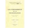 Los fundamentos de la probabilidad: De Laplace a nuestros días: exposición crítica