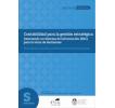 Contabilidad para la gestión estratégica: Generando un Sistema de Información (SIIC) para la toma de decisiones