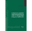 El impacto de la volatilidad macroeconómica sobre la desigualdad en Argentina y América Latina