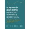 La textura en la canción popular latinoamericana: Propuestas para la elaboración de acompañamientos en piano y guitarra