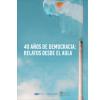 40 años de democracia: relatos desde el aula