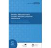 Derecho Administrativo: Conceptos esenciales y perspectiva constitucional