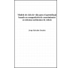 Modelo de ciclo de vida para el aprendizaje basado en compartición de conocimientos en sistemas autónomos de robots