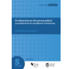 Problemáticas del psicoanálisis: Actualidad de los atolladeros freudianos