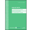 Hoja de ruta. Un recorrido por los sentidos sobre la comunicación, las cotidianidades y el poder