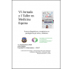 VI Jornada y I Taller en Medicina Equina: Avances diagnósticos y terapéuticos en patologías de pie, tórax y abdomen