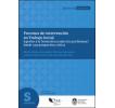 Procesos de intervención en Trabajo Social: Aportes a la formación y ejercicio profesional desde una perspectiva crítica