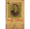 Juan Pérez: Novela inédita