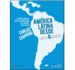 América Latina desde contexto: Apuntes gráficos para la comprensión de la región 2015-2018
