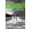 Salud mental y pandemia: Dispositivos de cuidado, asistencia y acompañamiento en la provincia de Buenos Aires