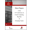 Short Papers of the 11th Conference on Cloud Computing Conference, Big Data & Emerging Topics (JCC-BD&ET 2023)