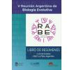 V Reunión Argentina de Biología Evolutiva (RABE): Libro de resúmenes