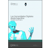 Las Humanidades Digitales desde Argentina: Tecnologías, culturas, saberes