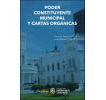 Poder constituyente municipal y cartas orgánicas