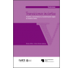 Transiciones inciertas: Archivos, conocimientos y transformación digital en América Latina